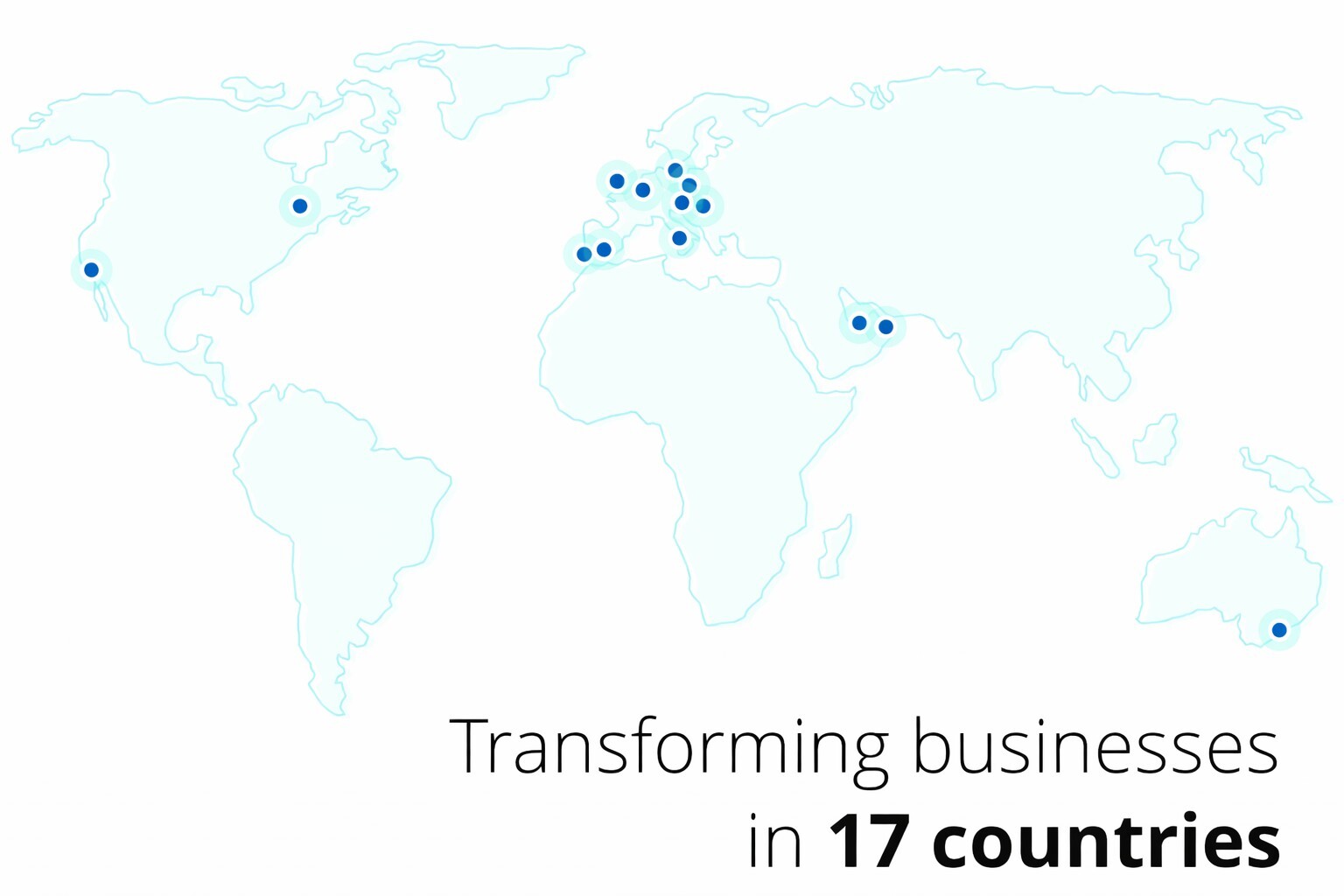 Transforming businesses 17countries